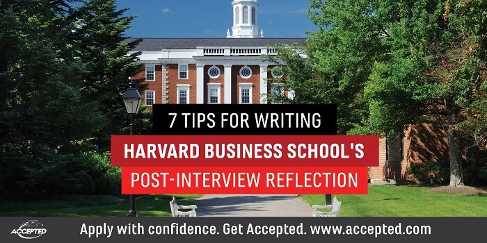 7 Important Tips For Your Hbs Post Interview Reflection Accepted