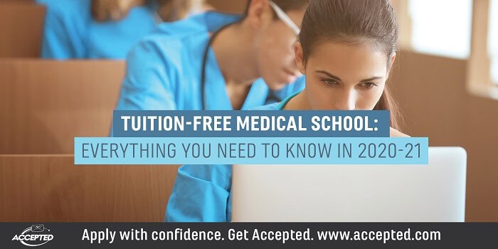 Tuition-free medical school- Everything you need to know in 2020-21