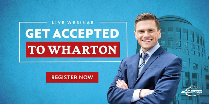 Live webinar - Get Accepted to Wharton