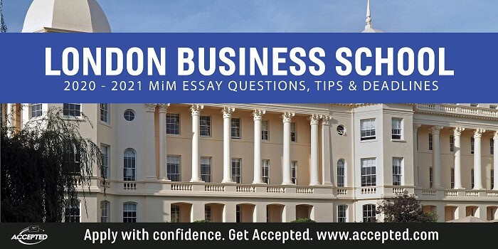 London Business School MiM application essay tips