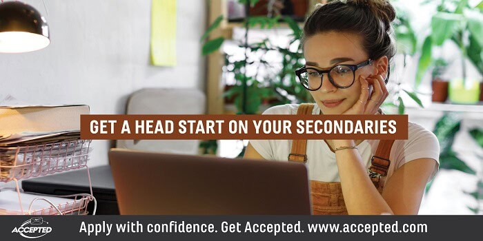Get a Head Start on Your Secondaries