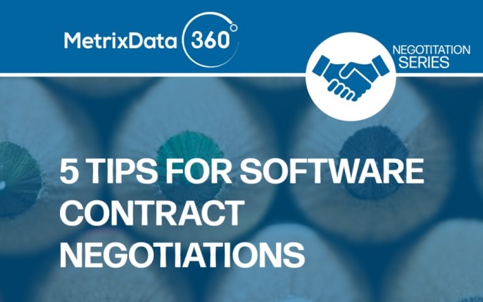 5 Simple Tips for Software Contract Negotiation