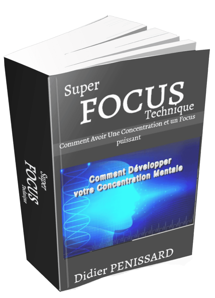 Super Focus est le guide pratique pour développer votre concentration mentale