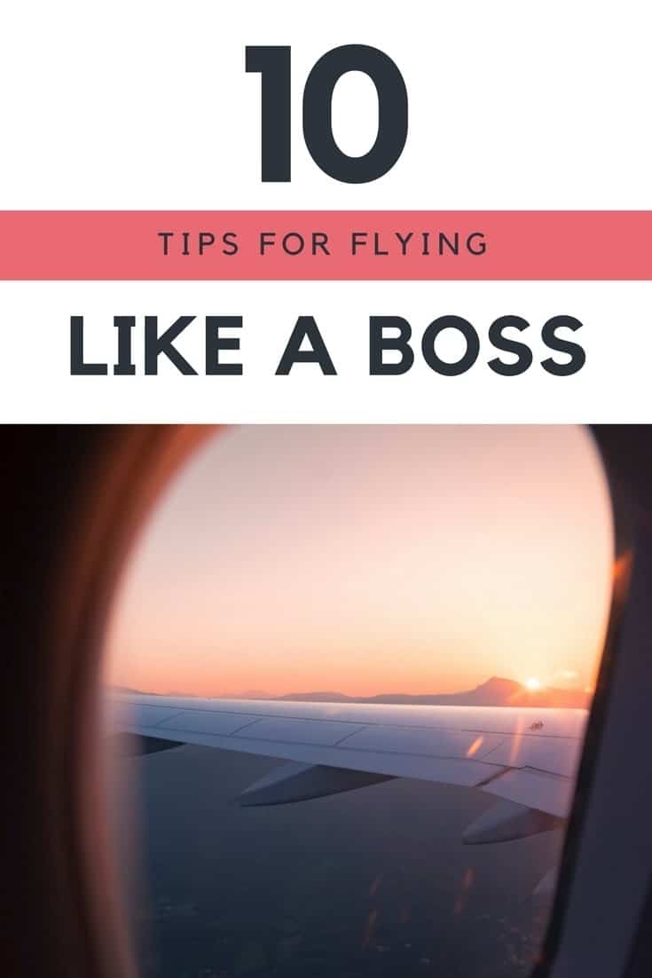 Get my 10 best travel tips for flying so you move smoothly through the airport, stay comfortable on your flight & get you to your destination in one happy piece.