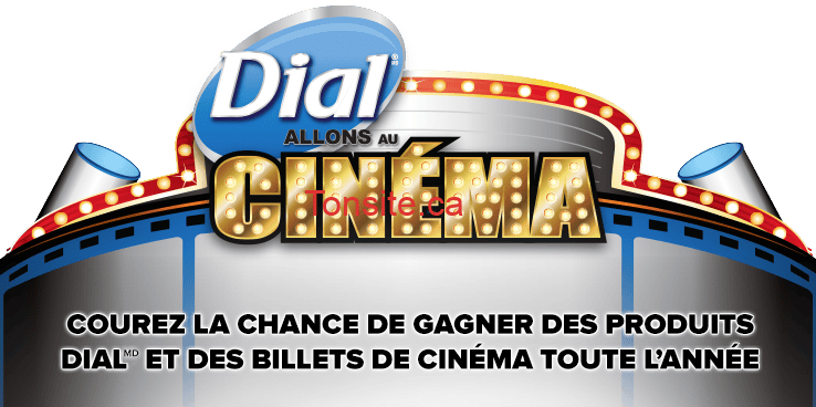 Concours Dial & Cineplex: Gagnez des billets de cinéma et des produits Dial toute l'année! dial cineplex - Concours Dial & Cineplex: Gagnez des billets de cinéma et des produits Dial toute l'année!