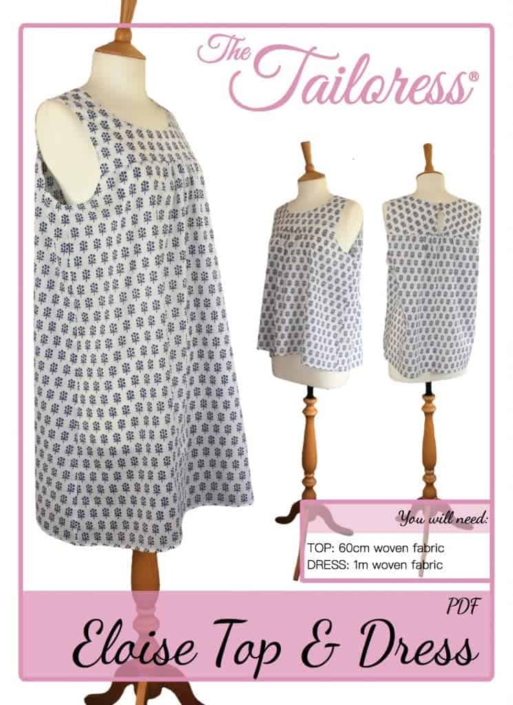 The Tailoress PDF Sewing Patterns - Eloise Top & Dress Tutorial The Tailoress PDF Sewing Patterns - Eloise Top & Dress Tutorial