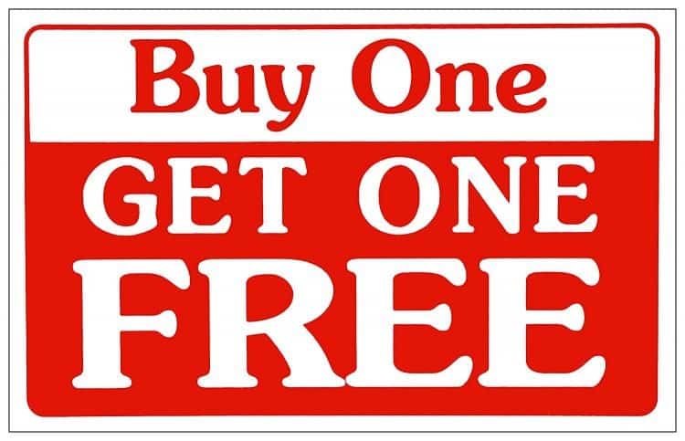 Buy One, Get One Free