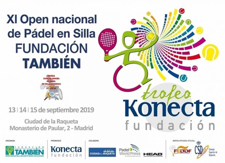 Cartel XI Open Nacional Trofeo Fundación Konecta- Fundación También de pádel en silla