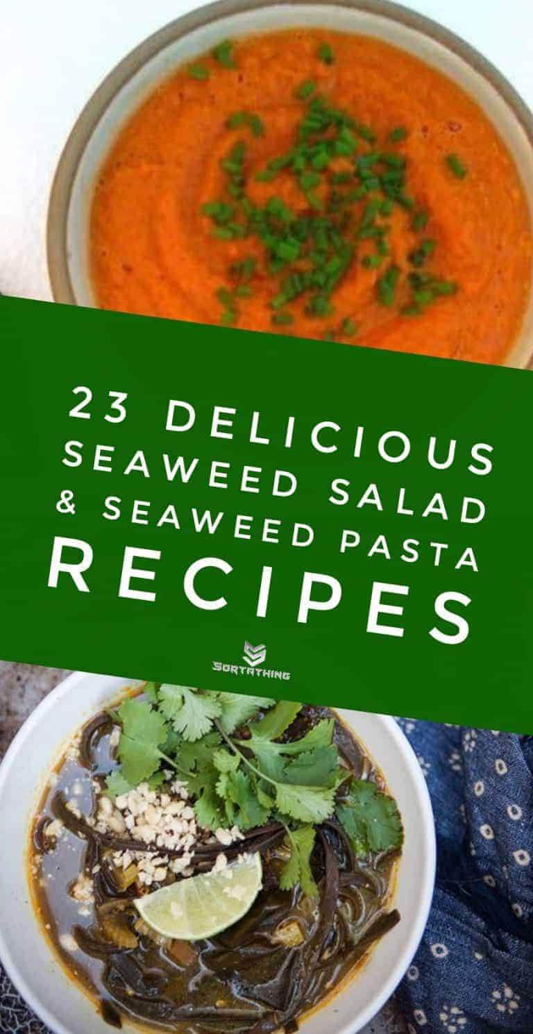 23 Delicious Seaweed Salad, Seaweed Pasta & Kelp Noodle Recipes - Sortathing Food & Health Quick Tomato Soup with Seaweed & Wild Seaweed Broth
