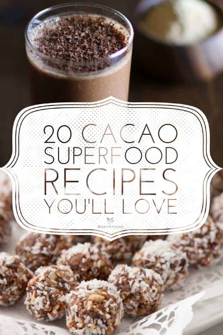 20 Cacao Powder Superfood Recipes You Will Love - Aphrodisiac Smoothie with Cacao and Maca & Cacao Energy Balls