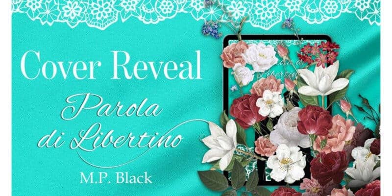 Cover reveal | Parola di libertino di M.P. Black edito Dri Editore 5 parola di libertino mp black dri editore