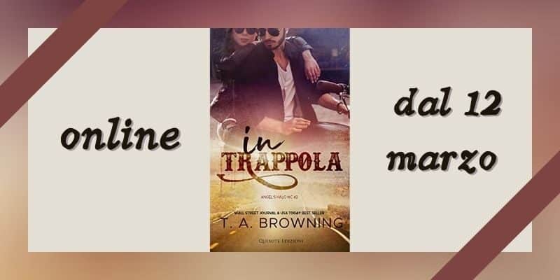 Segnalazione | In trappola di Terri Anne Browning 10 In trappola di Terri Anne Browning