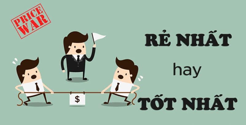 rẻ nhất hay tốt nhất