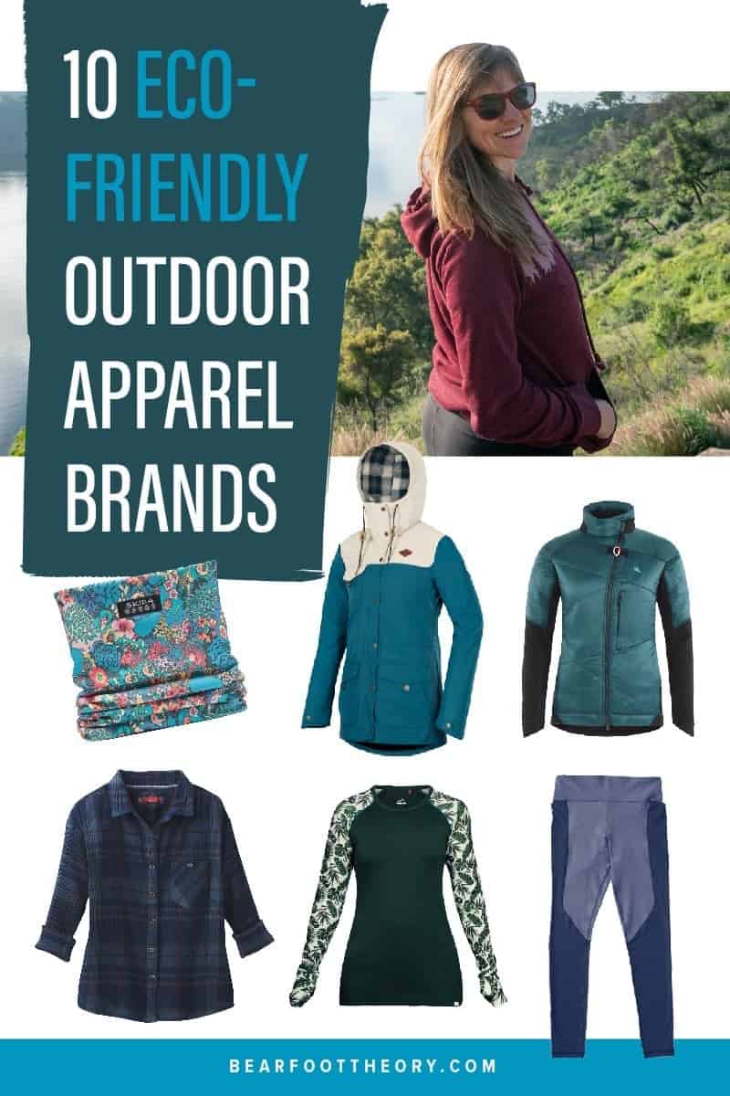 Here are our 10 favorite eco-friendly outdoor apparel brands that make durable, stylish, and sustainable outdoor clothing for adventurers on the go.