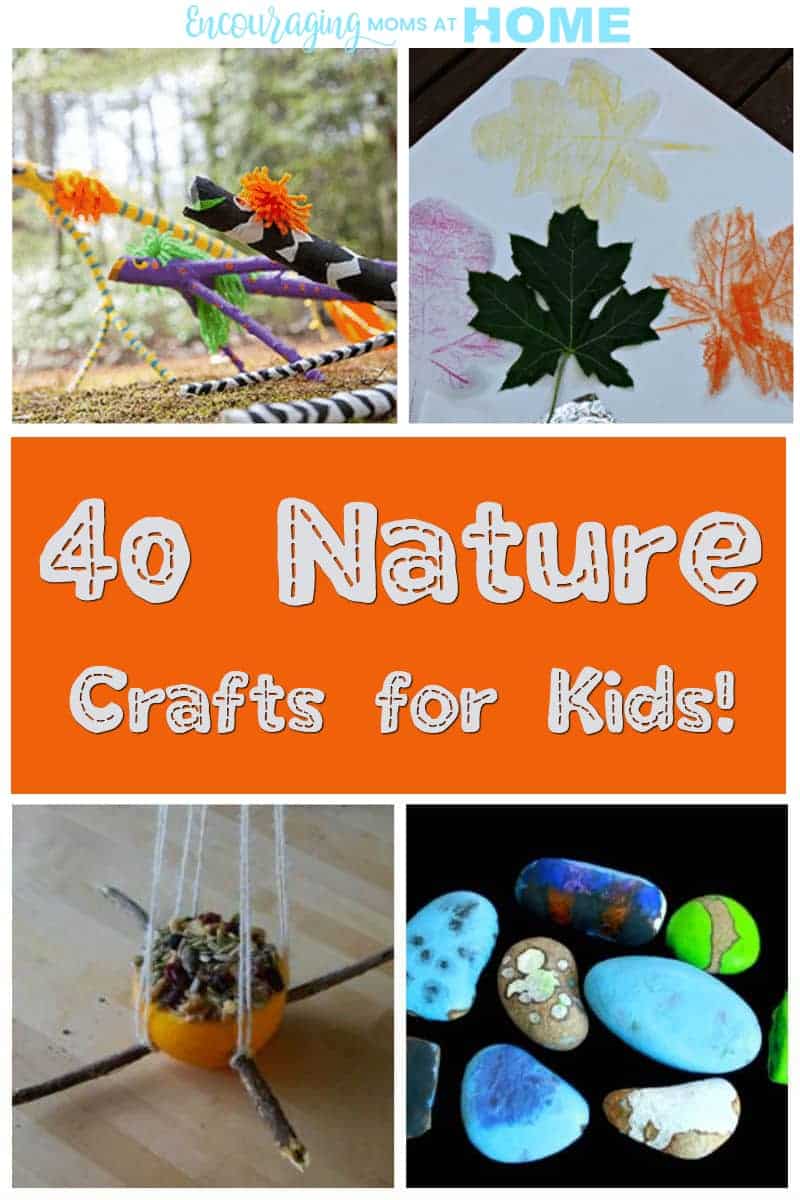 40 Nature Crafts For Kids