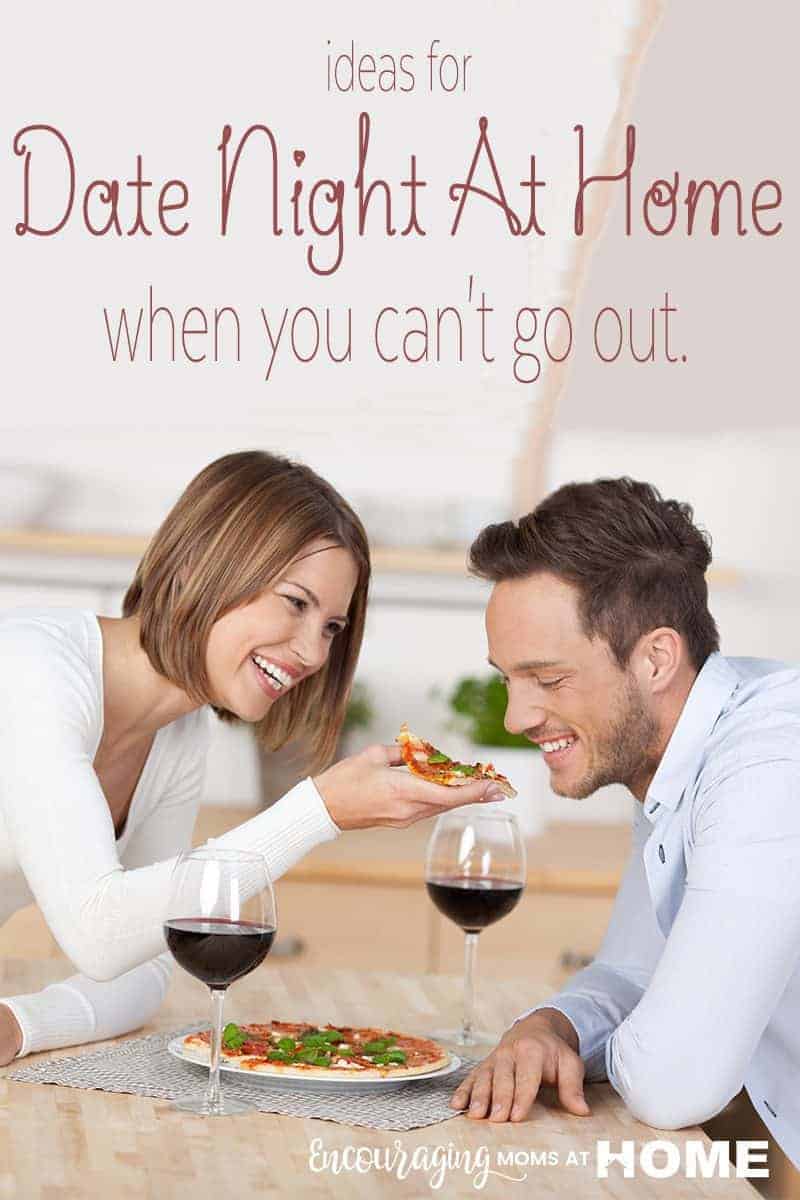 Date Your Spouse Tips For A Date Night At Home When You Can T Go Out