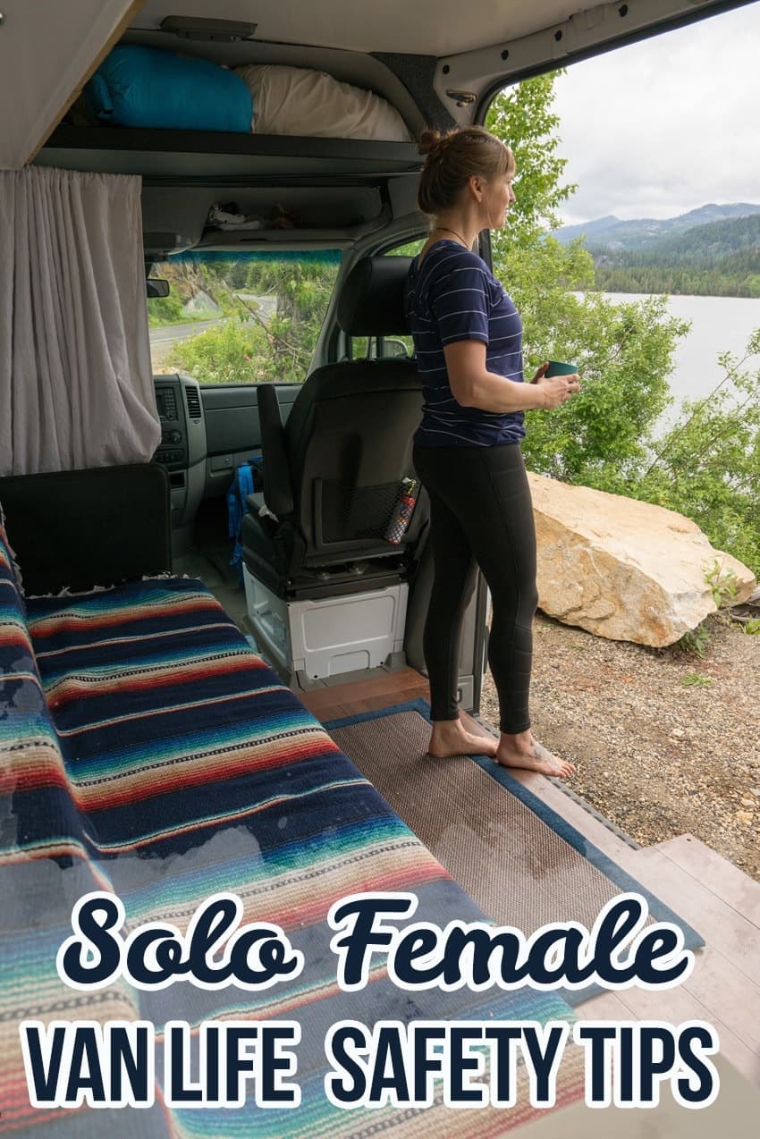 Preparing for a solo road trip? Be confident & prevent yourself from getting into a vulnerable situation with these solo female van life safety tips.
