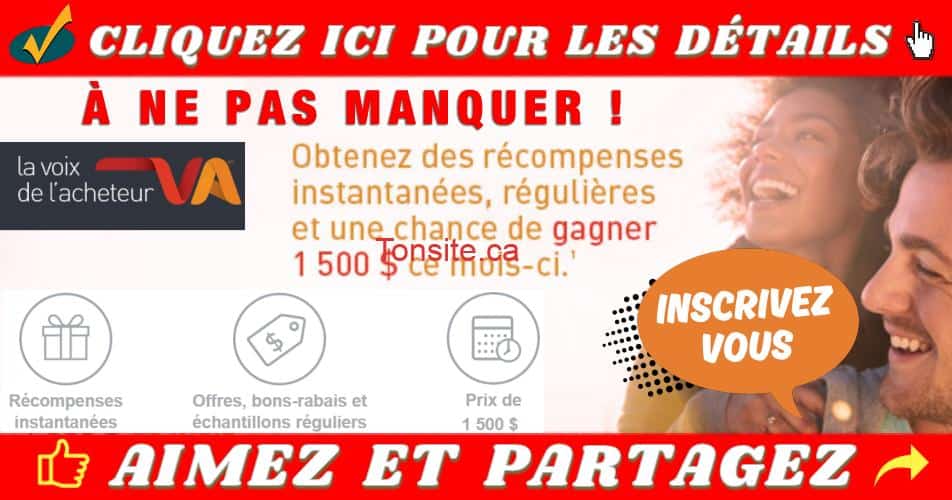 Obtenez des coupons rabais exclusifs et des échantillons gratuits instantanées + un prix de 1500$ la voix de lacheteur off 2 - Obtenez des coupons rabais exclusifs et des échantillons gratuits instantanées + un prix de 1500$