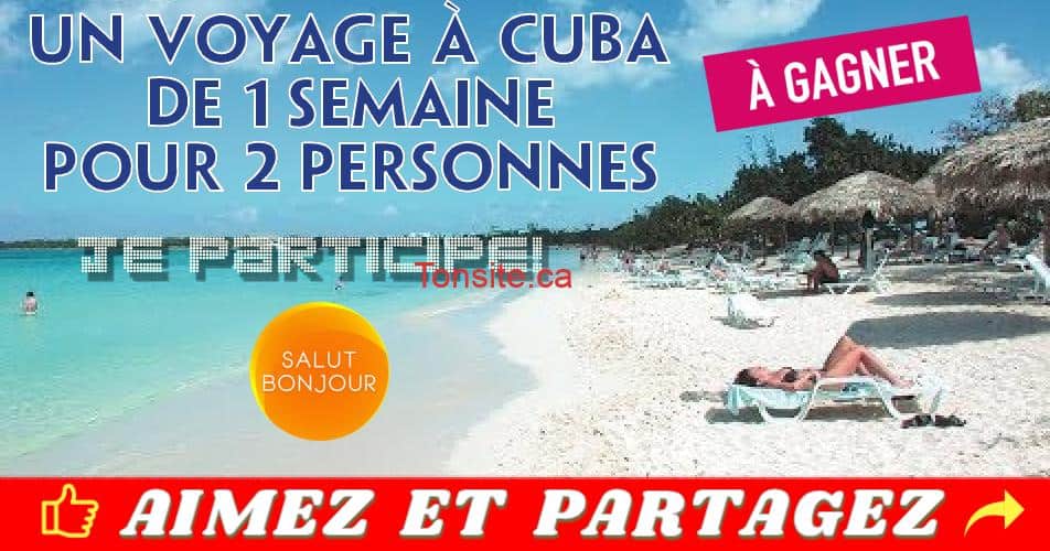 Concours TVA: Un voyage à Cuba de 1 semaine pour deux (2) personnes à gagner! cuba voyage01 - Concours TVA: Un voyage à Cuba de 1 semaine pour deux (2) personnes à gagner!