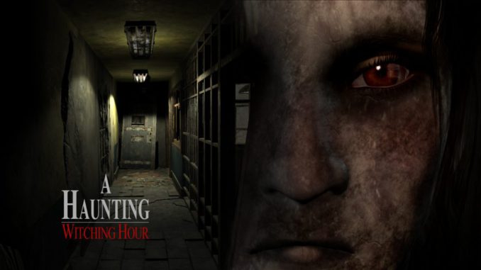 A Haunting Witching Hour A Haunting Witching Hour PSVR