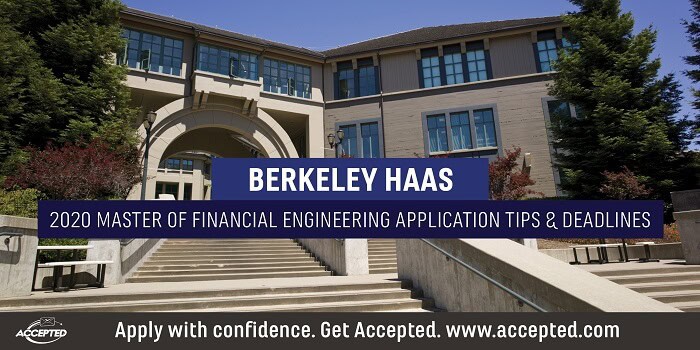 Berkeley Haas Masters in Financial Engineering application essay tips and deadlines