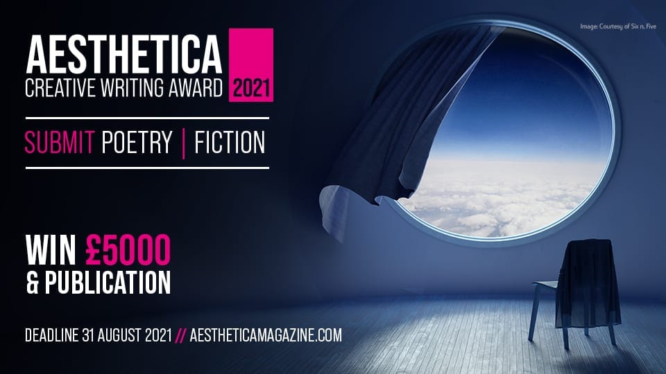 Aesthetica Poetry and Short Story Creative Writing Award 2021