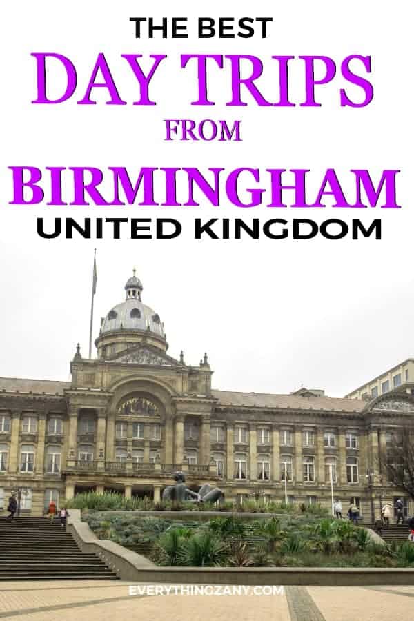 The Best Day Trips from Birmingham (UK) The Best Day Trips from Birmingham (UK)