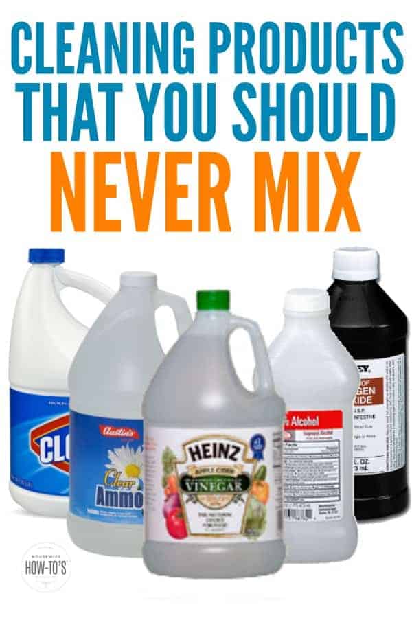 Cleaning Products You Should NEVER Mix » Housewife HowTos®