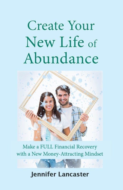 Create Your New Life of Abundance