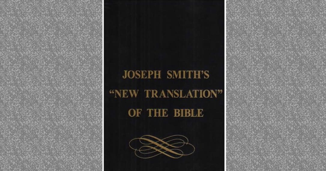Joseph Smith Translation Joseph Smith Translation