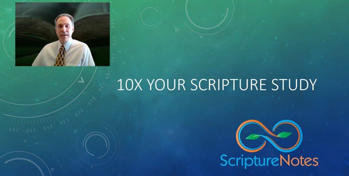 10x Your Scripture Study 10x Your Scripture Study
