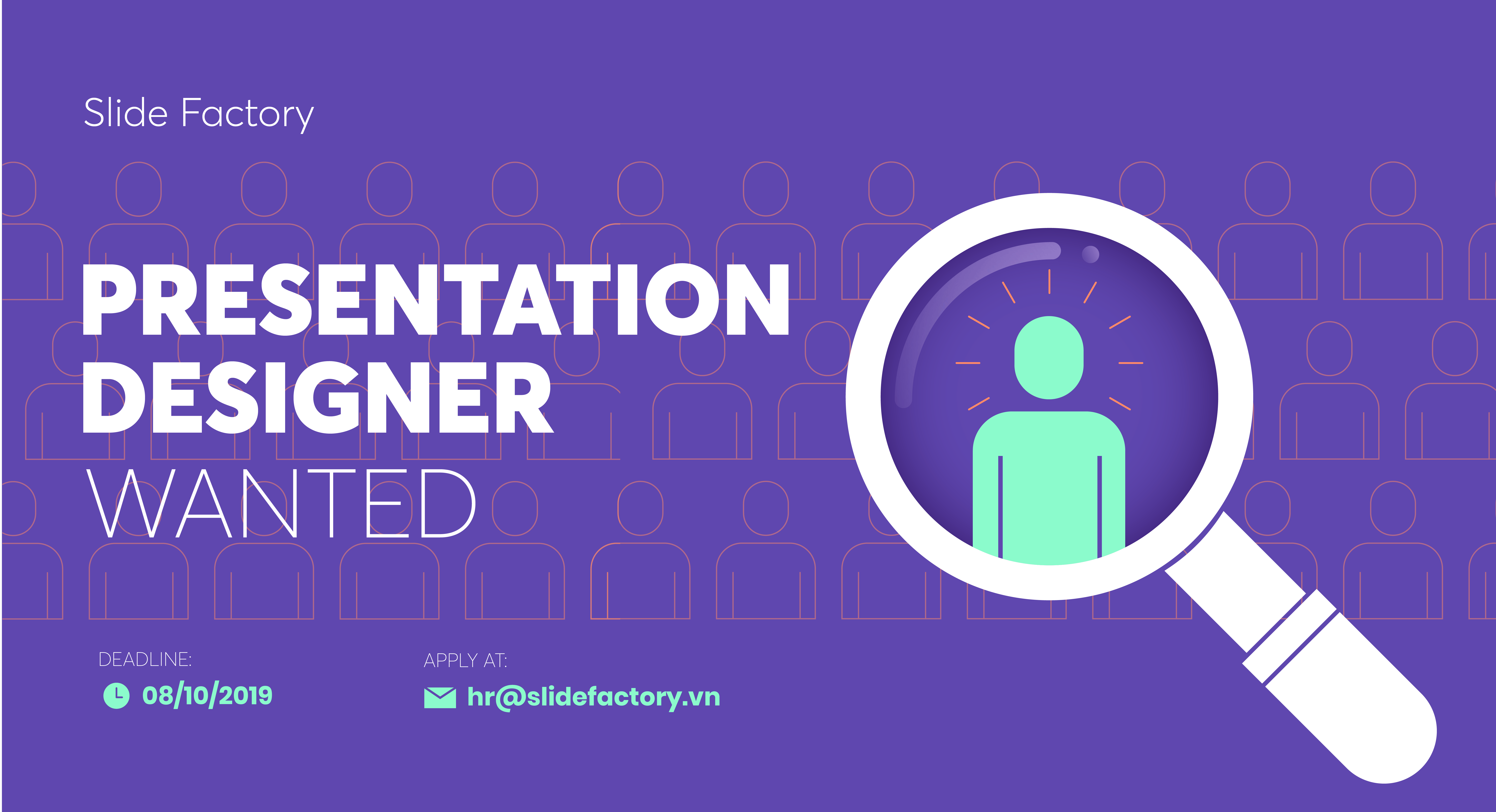 SLIDE FACTORY tuyển dụng Presentation Designer