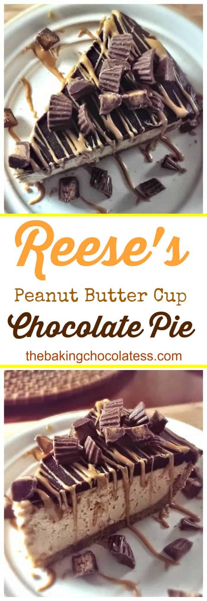 Reese\'s Peanut Butter Cup Chocolate Pie - It\'s Phenomenal! #peanutbutter #reeses #cups #nobake #chocolate #peanutbutter