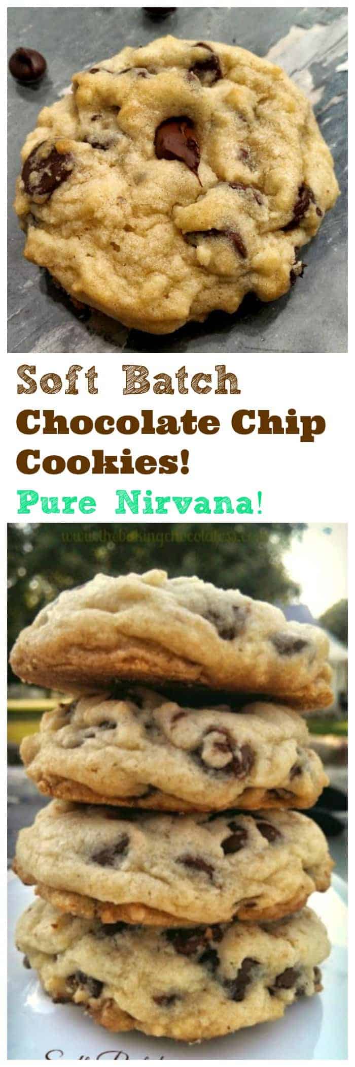Soft Batch Chocolate Chip Cookies! Pure Nirvana! Delectable, insane, buttery, rich, thick, soft-batch chocolate chip cookies are pure \
