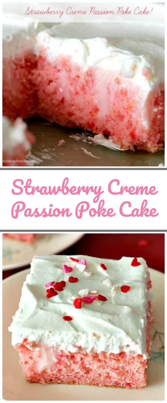 Strawberry Creme Passion Poke Cake! {True Luv}