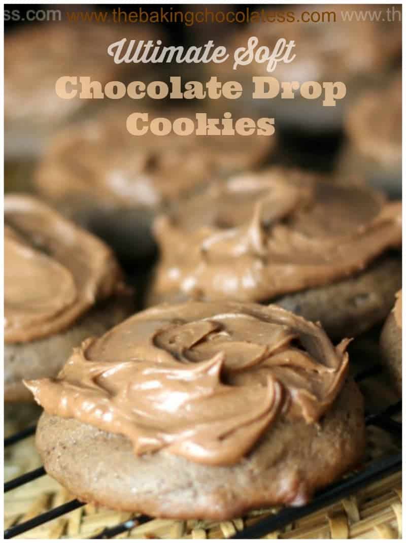Ultimate Soft Chocolate Drop Cookies