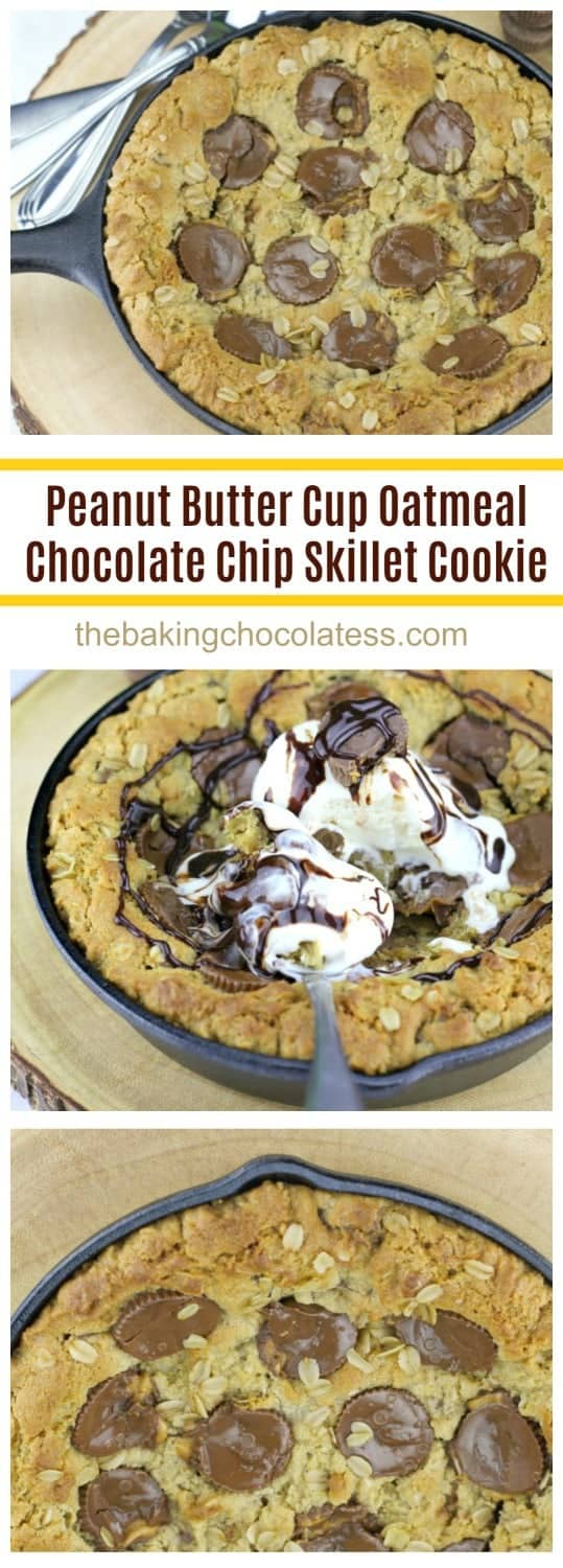 Peanut Butter Cup Oatmeal Chocolate Chip Skillet Cookie
