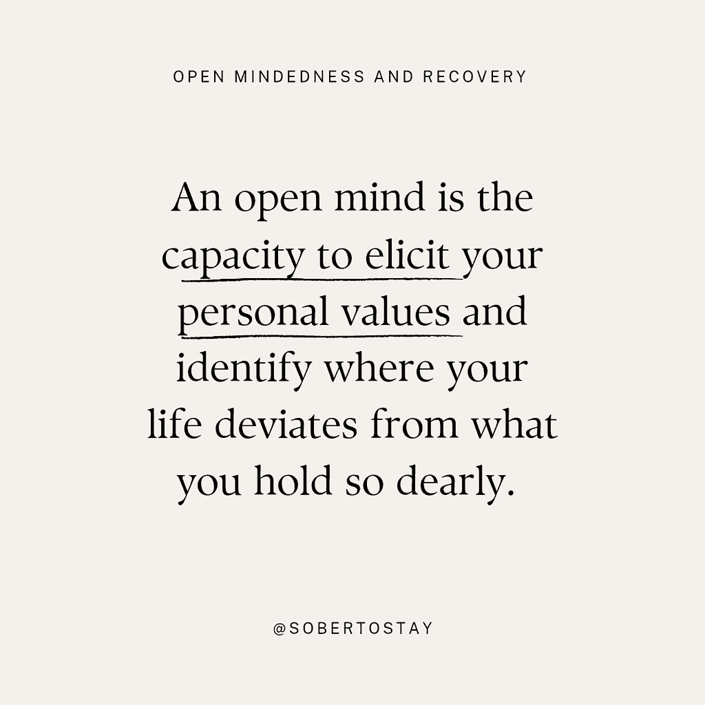 Open Mindedness And Recovery: Investigate, Identify, & Initiate 7 Open Mindedness And Recovery Open Mindedness And Recovery