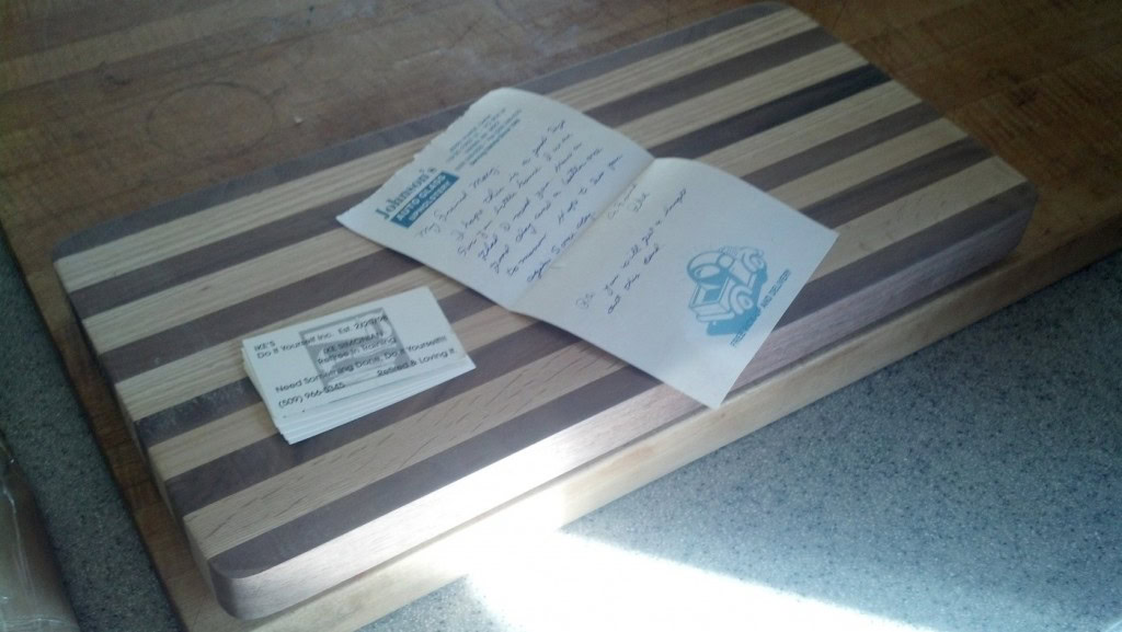 A tiny cutting board I got hand-build from a gentleman in Washington who just liked my project!