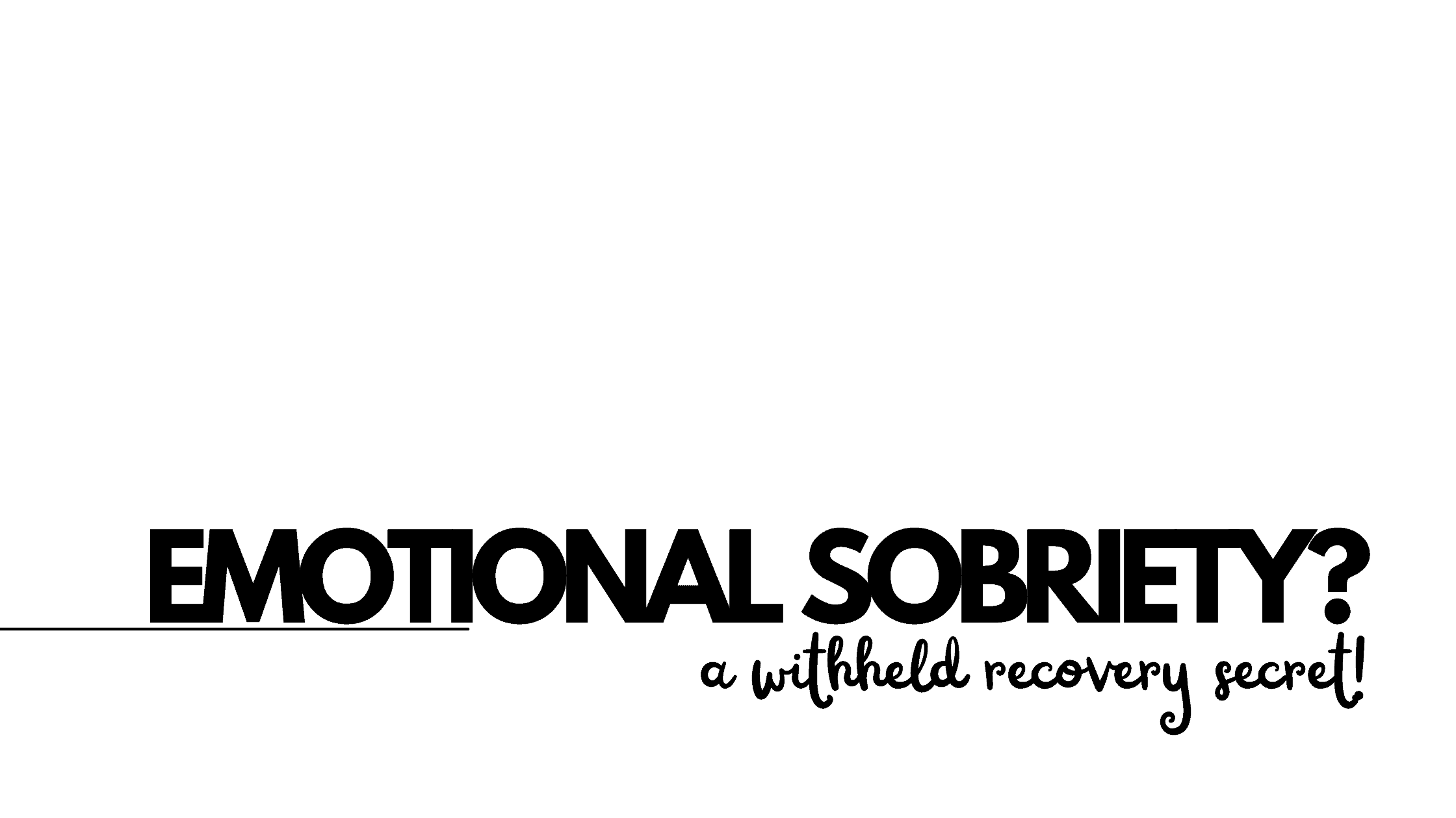 emotional sobriety 4 emotional sobriety