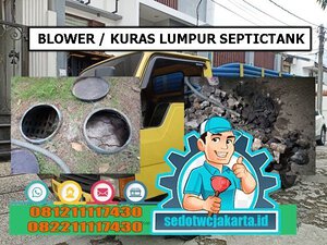 Jasa blower dan kuras lumpur septictank