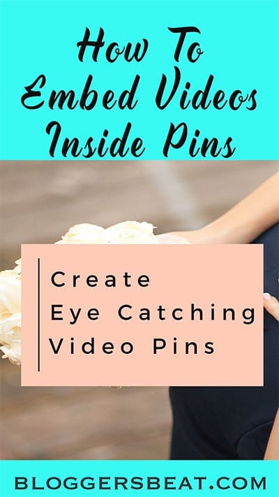 How To Embed Videos Inside Pinterest Pins