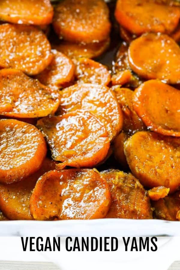 Vegan Baked Candied Yams