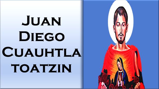Juan Diego Cuauhtlatoatzin
