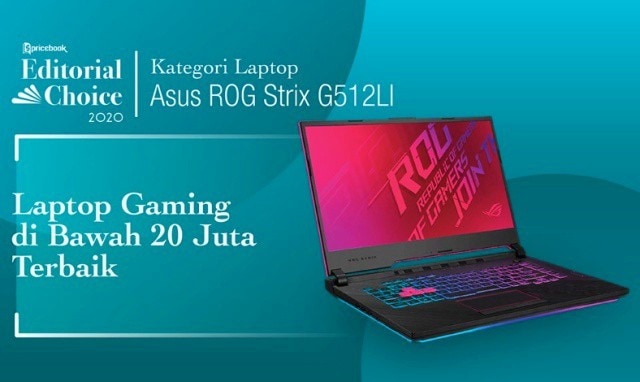 Rekomendasi Pricebook kategori Laptop Gaming Dibawah 20 Juta adalah ASUS ROG Strix G15 G512L