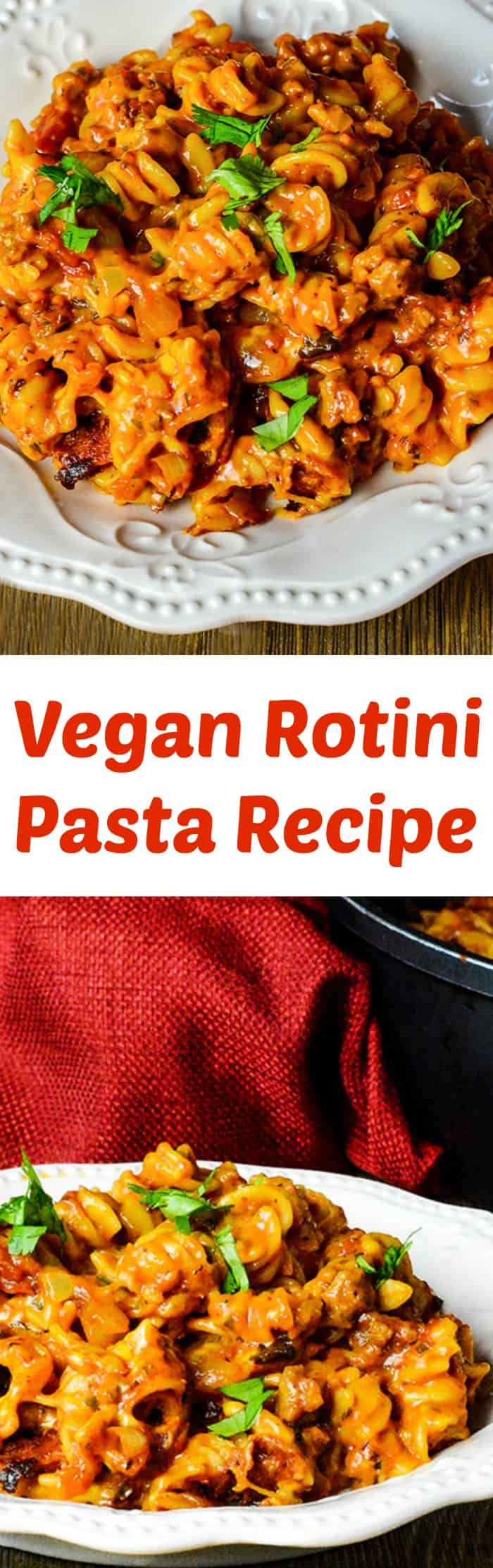 Easy Vegan Rotini Pasta Recipe