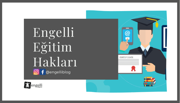 Engelli Eğitim Hakları