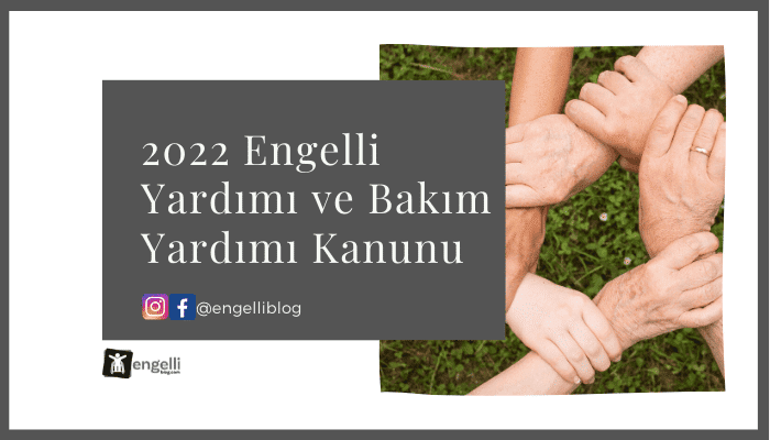 Engelli Bakım Maaşı Kanunu