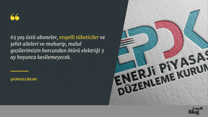 Engellilerin Elektiği 3 Ay Kesilemeyecek