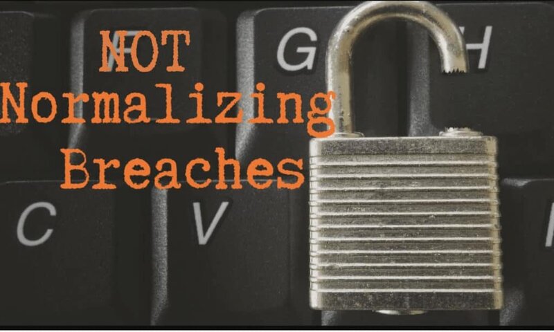 not_normalizing_breaches